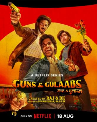 Guns & Gulaabs